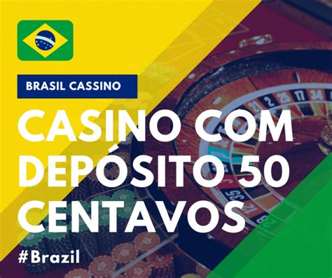 casino deposito 50 centavos - Como apostar menos de 50 centavos na bet365 hoje? 